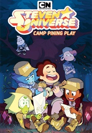 Steven Universe - Camp Pining Play (Nicole Mannino, Rebecca Sugar)