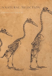 Unnatural Selection (Katrina Van Grouw)