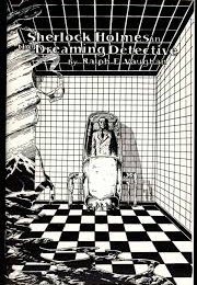 Sherlock Holmes in the Dreaming Detective (Ralph E. Vaughan)