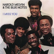 Harold Melvin &amp; the Blue Notes - I Miss You