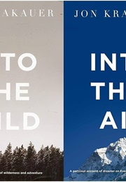 Into the Wild & Into Thin Air (John Krakauer)