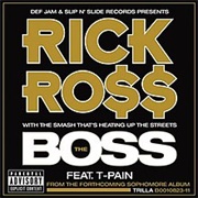 The Boss - Rick Ross Ft. T-Pain