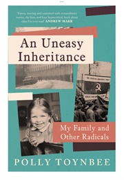 An Uneasy Inheritance (Polly Toynbee)
