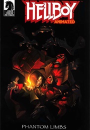 Hellboy Animated: Phantom Limbs (Jim Pascoe)