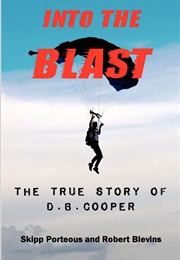 Into the Blast (Skipp Porteous, Robert Blevins)