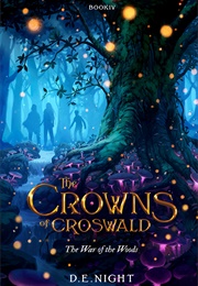 The War of the Woods (D.E. Knight)