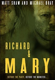 Richard and Mary (Matt Shaw)