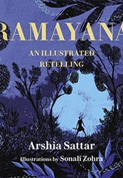 Ramayana: An Illustrated Retelling (Arshia Sattar)