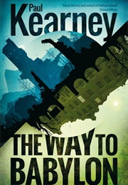 The Way to Babylon (Paul Kearney)