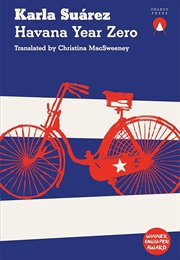 Havana Year Zero (Karla Suárez)