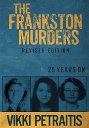 The Frankston Murders (Vikki Petraitis)