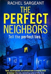 The Perfect Neighbors (Rachel Sargeant)