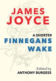 A Shorter Finnegans Wake (James Joyce, Anthony Burgess)
