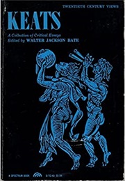 Keats: A Collection of Critical Essays (Edited by Walter Jackson Bate)
