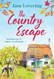 The Country Escape (Jane Lovering)