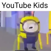 YouTube Kids Be Like