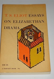 Essays on Elizabethan Drama (Eliot)