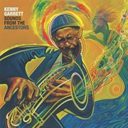 Sounds From the Ancestors (Kenny Garrett, 2021)