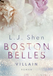 Boston Belles- Villain (L J Shen)