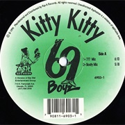 Kitty Kitty - 69 Boyz