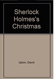 Sherlock Holmes's Christmas (David Upton)