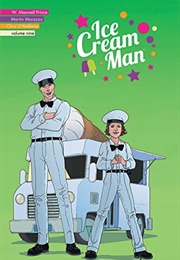 Ice Cream Man, Volume 9 (W. Maxwell Prince)