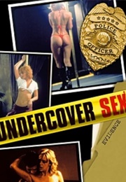 Undercover Sex (2003)