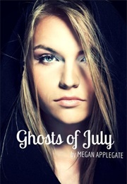 Ghosts of July (Megan Applegate)