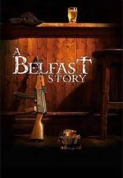 A Belfast Story (2013)