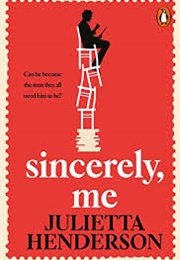 Sincerely, Me (Julietta Henderson)