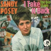 I Take It Back - Sandy Posey