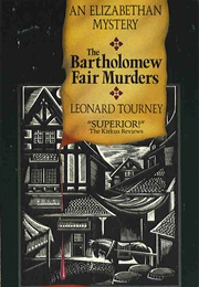 The Bartholomew Fair Murders (Leonard Tourney)