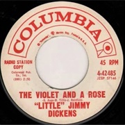 The Violet and a Rose - Little Jimmy Dickens