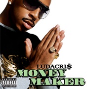 Money Maker - Ludacris  Pharrell
