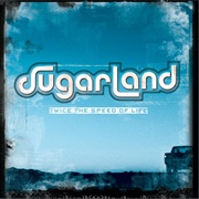 Down in Mississippi (Up to No Good) - Sugarland