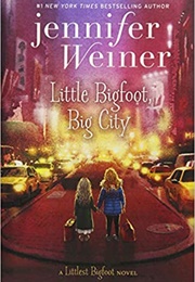 Little Bigfoot, Big City (Jennifer Weiner)