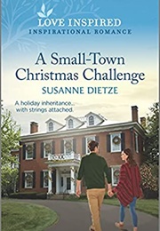 A Small-Town Christmas Challenge (Susanne Dietze)