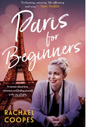 Paris for Beginners (Rachael Coopes)
