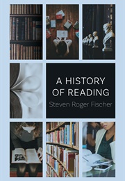 A History of Reading (Steven Roger Fischer)