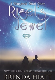 Rigel's Jewel (Brenda Hiatt)
