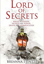 Lord of Secrets (Breanna Teintze)