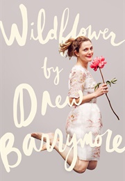 Wildflower (Drew Barrymore)