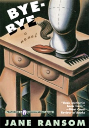 Bye Bye (Jane Ransom)