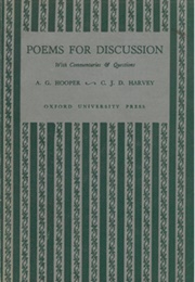 Poems for Discussion (Ag Hoover & Cjd Harvey)