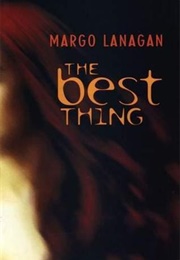 The Best Thing (Margo Lanagan)