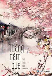 Tháng Năm Qua (Tĩnh Thủy Biên)