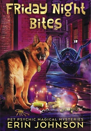 Friday Night Bites (Erin Johnson)