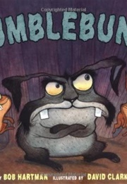 Grumblebunny (Bob Hartman)