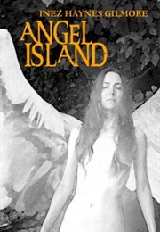 Angel Island (Inez Haynes Irwin)
