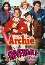 Archie: To Riverdale and Back Again (1990)